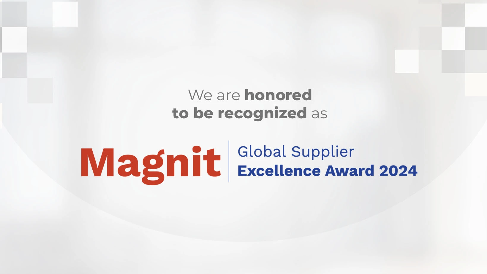 Text graphic announcing SPECTRAFORCE's recognition for the 2024 Magnit Global Supplier Excellence Award, emphasizing pride and honor.
